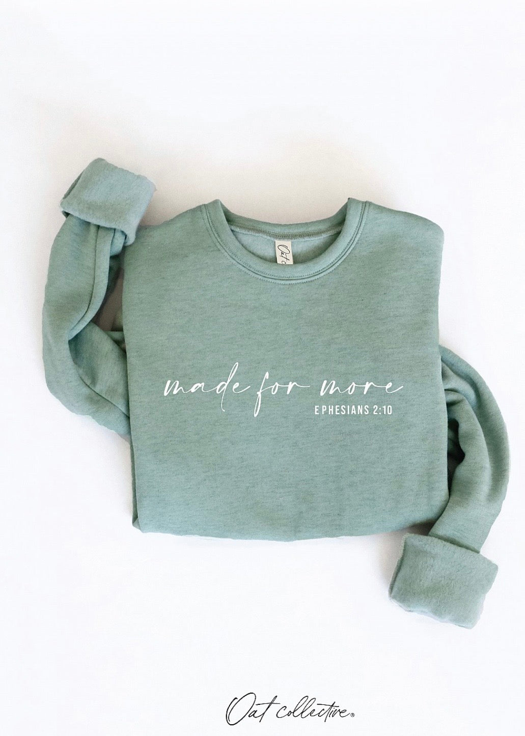 “Made for more” Oat Collective Crew